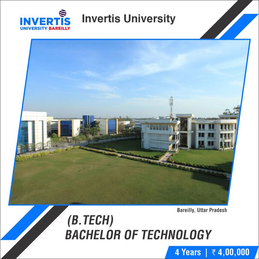 Bachelor of Technology [B.Tech] (CSE) at Invertis University, Bareilly